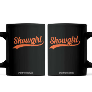 Showgirl Coffee Mug Varsity Script Vintage Sports Jersey Style TS10 Black Print Your Wear