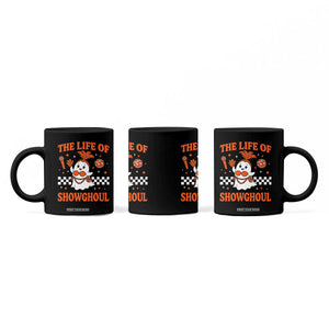 Funny Halloween Costume Showgirl Coffee Mug The Life of A Showghoul Cute Ghost TS10 Print Your Wear