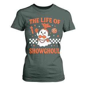 Funny Halloween Costume Showgirl T Shirt For Women The Life of A Showghoul Cute Ghost TS10 Dark Forest Green Print Your Wear
