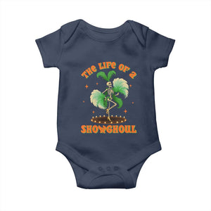 Funny Halloween Costume Showgirl Baby Onesie The Life of A Showghoul Slay Skeleton Girl TS10 Navy Print Your Wear