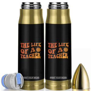 The Life Of A Teacher Bullet Tumbler In My Teacher Era Concert TS10 Black Print Your Wear