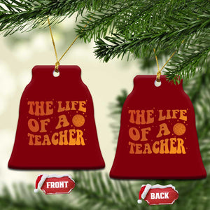 The Life Of A Teacher Ceramic Ornament In My Teacher Era Concert TS10 Print Your Wear