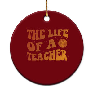 The Life Of A Teacher Ceramic Ornament In My Teacher Era Concert TS10 1pc Red Print Your Wear