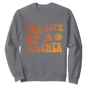 The Life Of A Teacher Sweatshirt In My Teacher Era Concert TS10 Charcoal Print Your Wear