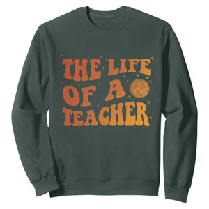 The Life Of A Teacher Sweatshirt In My Teacher Era Concert TS10 Dark Forest Green Print Your Wear