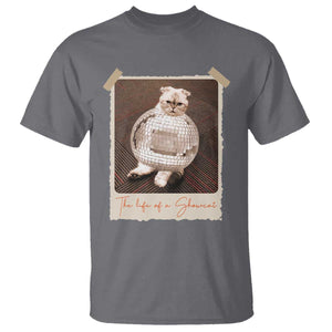 The Life Of A Showcat T Shirt Funny Vintage Photo Cat Era TS10 Charcoal Print Your Wear