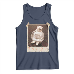 The Life Of A Showcat Tank Top Funny Vintage Photo Cat Era TS10 Navy Print Your Wear