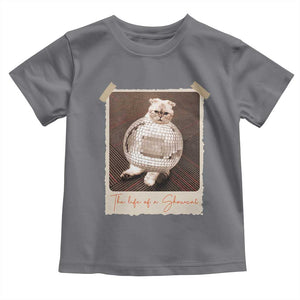 The Life Of A Showcat Toddler T Shirt Funny Vintage Photo Cat Era TS10 Charcoal Print Your Wear
