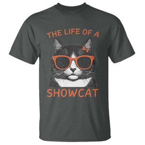 The Life Of A Showcat T Shirt Funny Cat Showgirl Era TS10 Dark Heather Print Your Wear