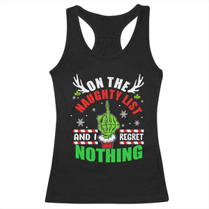 Funny Xmas Racerback Tank Top On The List Of Naughty And I Regret Nothing Christmas TS10 Black Print Your Wear