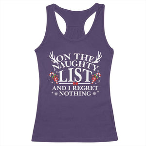 Funny Xmas Racerback Tank Top On The Naughty List And I Regret Nothing TS10 Purple Print Your Wear