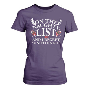 Funny Xmas T Shirt For Women On The Naughty List And I Regret Nothing TS10 Purple Print Your Wear