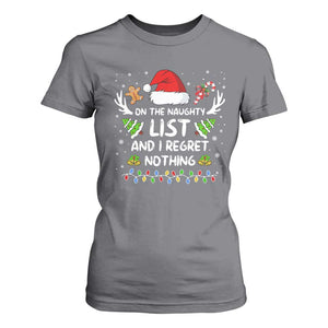 Funny Xmas T Shirt For Women On The List Of Naughty And I Regret Nothing TS10 Charcoal Print Your Wear