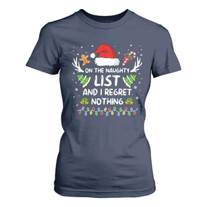 Funny Xmas T Shirt For Women On The List Of Naughty And I Regret Nothing TS10 Navy Print Your Wear