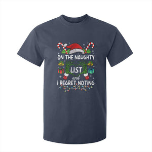 Funny Christmas T Shirt For Kid On The Naughty List And I Regret Nothing TS10 Navy Print Your Wear