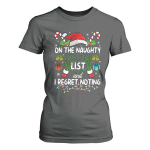 Funny Christmas T Shirt For Women On The Naughty List And I Regret Nothing TS10 Dark Heather Print Your Wear