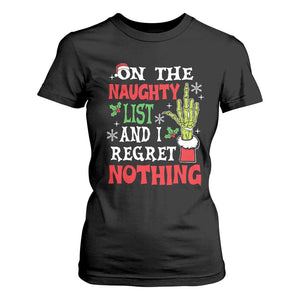 Funny Christmas T Shirt For Women On The List Of Naughty And I Regret Nothing Xmas TS10 Black Print Your Wear