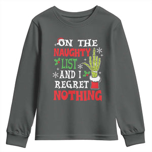 Funny Christmas Youth Sweatshirt On The List Of Naughty And I Regret Nothing Xmas TS10 Dark Heather Print Your Wear