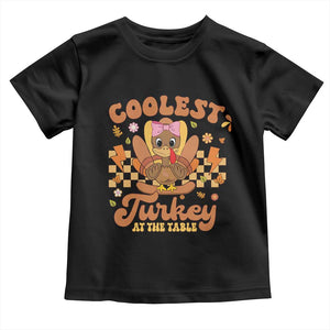 Thanksgiving Kids Baby Shirt Coolest Turkey At The Table Girls Toddler Youth TS10 Black Print Your Wear