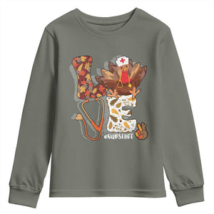 Thanksgiving Nurse Life Youth Sweatshirt Love Turkey Fall TS10 Military Green Print Your Wear