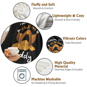 Funny Thanksgiving Throw Blanket Turkey Stuff Me Daddy Adult Humor TS10 Print Your Wear