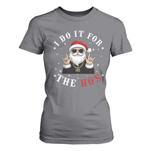 Funny Santa Christmas T Shirt For Women I Do It For The Ho's Rude Xmas TS10 Charcoal Print Your Wear