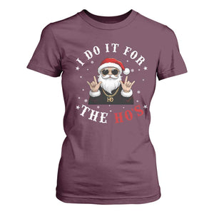 Funny Santa Christmas T Shirt For Women I Do It For The Ho's Rude Xmas TS10 Maroon Print Your Wear