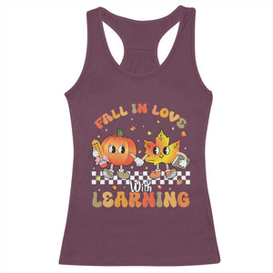 Autumn Teacher Racerback Tank Top Retro Fall In Love With Learning Thanksgiving Pumpkin TS10 Maroon Print Your Wear