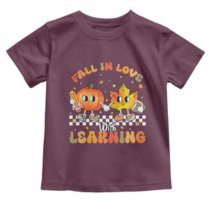 Autumn Teacher Toddler T Shirt Retro Fall In Love With Learning Thanksgiving Pumpkin TS10 Maroon Print Your Wear