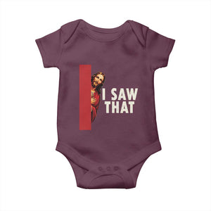 Funny Jesus I Saw That Baby Onesie Retro Christian Meme TS10 Maroon Print Your Wear