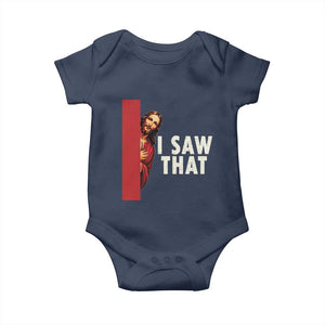 Funny Jesus I Saw That Baby Onesie Retro Christian Meme TS10 Navy Print Your Wear