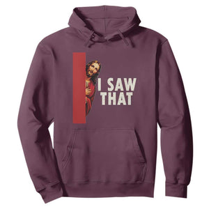 Funny Jesus I Saw That Hoodie Retro Christian Meme TS10 Maroon Print Your Wear