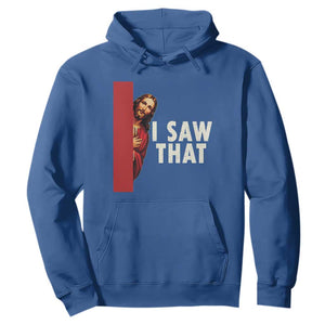 Funny Jesus I Saw That Hoodie Retro Christian Meme TS10 Royal Blue Print Your Wear