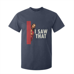Funny Jesus I Saw That T Shirt For Kid Retro Christian Meme TS10 Navy Print Your Wear