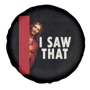 Funny Jesus I Saw That Spare Tire Cover Retro Christian Meme TS10 Print Your Wear