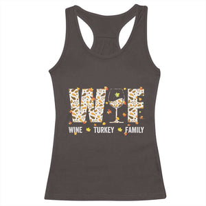 Funny Thanksgiving Racerback Tank Top WTF Wine Turkey Family Family Dinner TS10 Dark Chocolate Print Your Wear