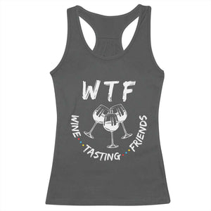 Thanksgiving Friends Racerback Tank Top WTF Wine Tasting Friends Drinking Club TS10 Dark Heather Print Your Wear