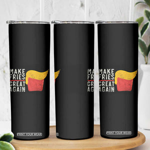 Funny Fries Skinny Tumbler Vintage Make Fries Great Again TS10 Print Your Wear