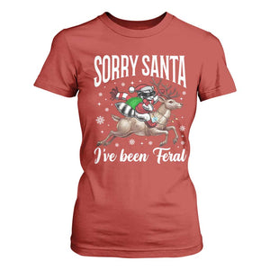 Christmas Raccoon T Shirt For Women Sorry Santa I've Been Feral Funny Weird Xmas Gifts TS10 Red Print Your Wear