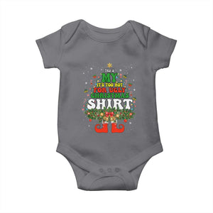 Too Hot Ugly Christmas Sweaters Baby Onesie Funny Xmas Elf TS10 Charcoal Print Your Wear