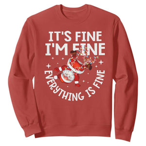 Funny Christmas Santa Sweatshirt It's Fine I'm Fine Everything Is Fine TS10 Red Print Your Wear