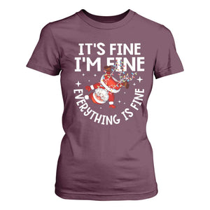 Funny Christmas Santa T Shirt For Women It's Fine I'm Fine Everything Is Fine TS10 Maroon Print Your Wear