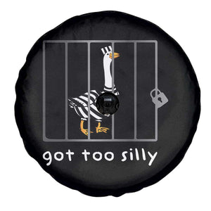 Silly Goose Spare Tire Cover Got Too Silly TS10 Print Your Wear