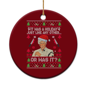 True Crime Ugly Christmas Ceramic Ornament Funny Holiday Xmas Party TS10 1pc Red Print Your Wear