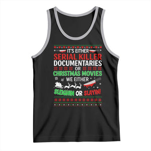 Crime Documentaries Ugly Christmas Tank Top Funny Horror Xmas Slaying Or Sleighing TS10 Black Athletic Heather Print Your Wear