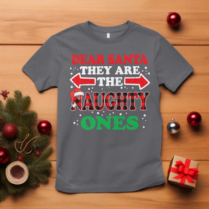 Dear Santa They Naughty Ones T Shirt Christmas Red Plaid Pajamas PJ Xmas Gifts TS10 Charcoal Print Your Wear