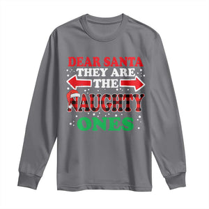 Dear Santa They Naughty Ones Long Sleeve Shirt Christmas Red Plaid Pajamas PJ Xmas Gifts TS10 Charcoal Print Your Wear