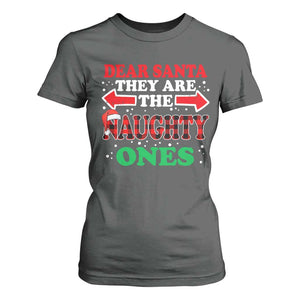 Dear Santa They Naughty Ones T Shirt For Women Christmas Red Plaid Pajamas PJ Xmas Gifts TS10 Dark Heather Print Your Wear