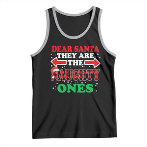 Dear Santa They Naughty Ones Tank Top Christmas Red Plaid Pajamas PJ Xmas Gifts TS10 Black Athletic Heather Print Your Wear