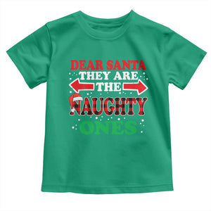 Dear Santa They Naughty Ones Toddler T Shirt Christmas Red Plaid Pajamas PJ Xmas Gifts TS10 Irish Green Print Your Wear